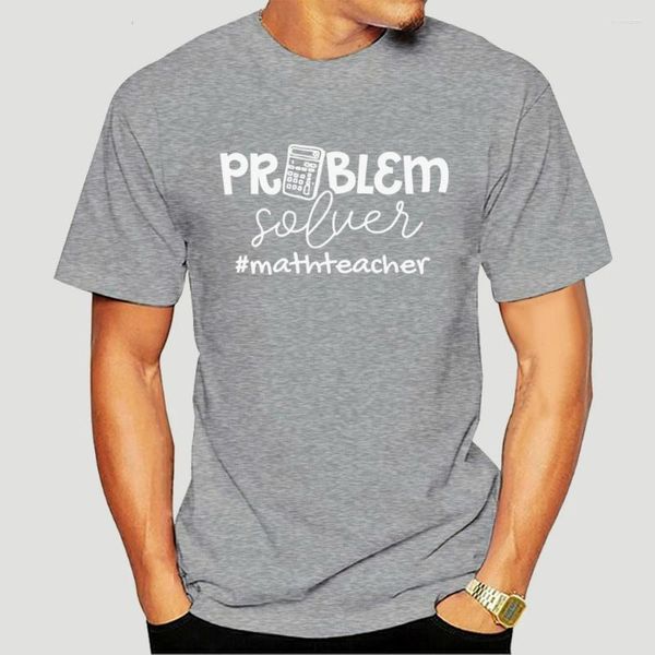 Camisetas para hombres Mujer Solucionador de problemas Profesores de matemáticas Camisa de regalo para mujeres Negro para hombres Mujeres-0655A