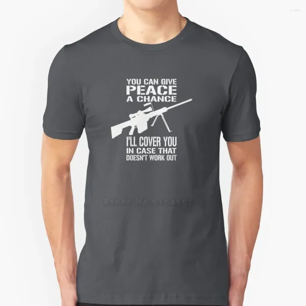 Camisetas para hombre Puedes darle una oportunidad a la paz... ¡Te cubriré!Camiseta de tendencia para hombre, Tops de algodón de alta calidad, divertido Noob Gun