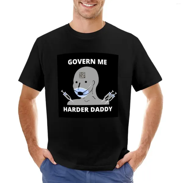 Débardeurs pour hommes Govern Me Harder Daddy T-Shirt Chemises T-shirts graphiques Séchage rapide Vêtements esthétiques T-shirts pour hommes grands et grands