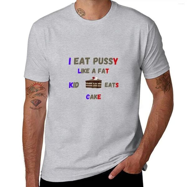 Débardeurs pour hommes Je mange la chatte comme un gros enfant mange un gâteau T-shirt T-shirts Sweat-shirts Vêtements surdimensionnés pour hommes