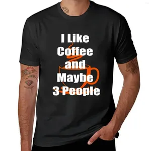 Camisetas para hombres para hombres me gustan el café y tal vez 3 personas tee bhirtday amante de los regalos ideas familiar para mamá papá camiseta