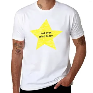 Camisetas para hombres para hombres Ni siquiera lloré hoy camisetas de camisetas personalizadas Diseñe sus propias camisetas gráficas para hombres de blusa simple