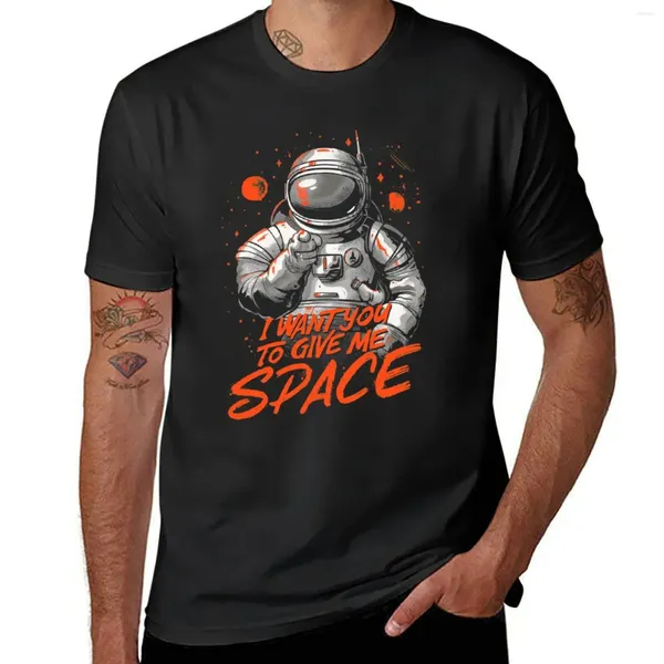 Débardeur pour hommes Je veux que vous me donniez de l'espace - T-shirt cadeau drôle T-shirt man courts chemises personnalisées