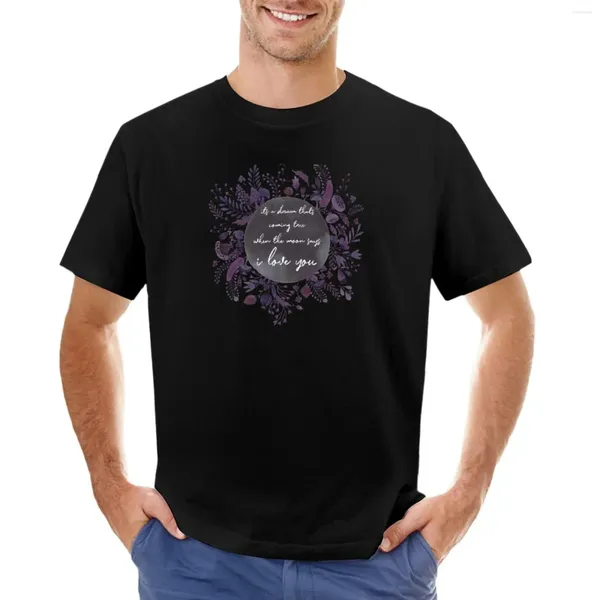 Camisetas sin mangas para hombre Cuando la luna dice que te amo Camiseta Ropa hippie Camiseta sublime Camisas lisas Hombres