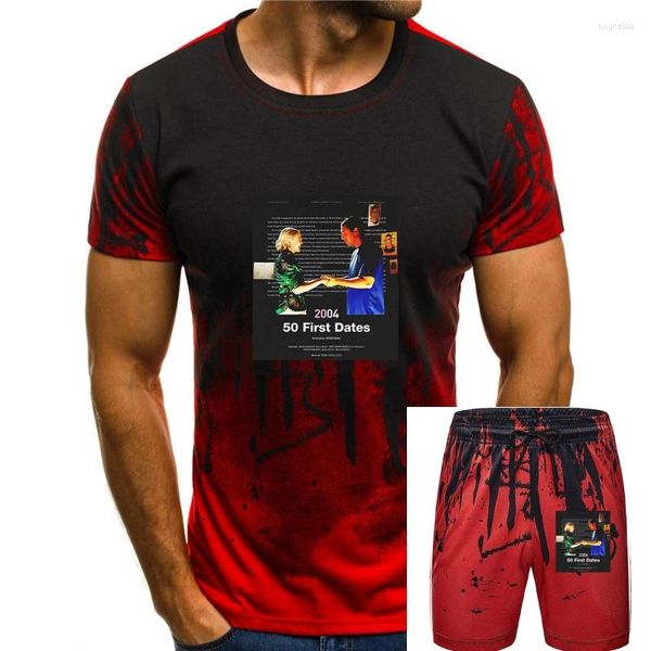 Survêtements pour hommes 50 premières dates Pographique Film américain Film Comédie romantique Peter Segal Vintage Cadeau Hommes Femmes Filles T-shirt unisexe