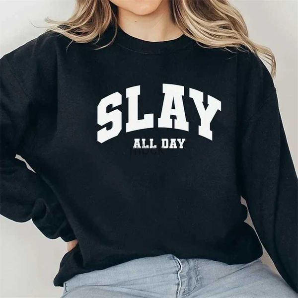 Holdas para hombres Mujeres Slay All Day Letters Impresión Sweñolas Damas Excelente Holdea Flástica Diseñadora de lujo Y2K Capo Capyed Tops Streetwear 240412