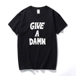 TShirts pour hommes Give A Damn As Worn By Alex Turner TShirt Premium Cotton Music Top Camisetas Hombre Fashion Short Sleeves Tee Shirt 230417