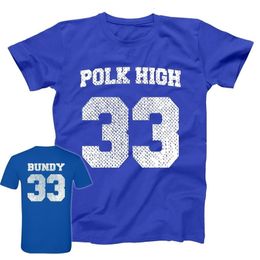 Hommes T-shirts POLK HIGH AL BUNDY JERSEY T-shirts Hommes Femmes Tops T-shirts Imprimer T-shirt Hommes lâche T-shirt Homme Mode Plus La Taille XS3XL 230403