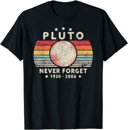 T-shirts pour hommes T-shirts d'été pour hommes T-shirts pour hommes Ne jamais oublier Pluto Style rétro drôle Science spatiale 230322 IMMQ