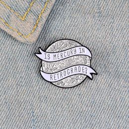 Mercury rétrograde épingle en émail étoiles personnalisées broches pour chemise repeuple sac à dos badge d'astrologie cadeau pour les amis des fans