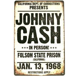Peinture en métal Plaque en métal Johnny Cash en personne Prison d'État de Folsom en Californie Affiche en étain Affiche Home Bar Décoration murale Plaque en métal Vintage T220829