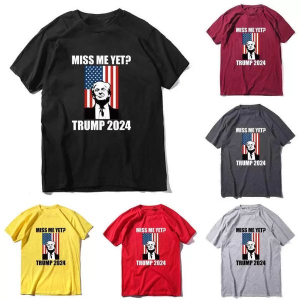 Miss Me Yet 2024 Trump Back T-shirt Unisexe Femmes Hommes Designers T-shirt Casual Sports Lettres Impression Tee Tops Sweat Shirt Plus Taille Outfit Survêtement Top C0909