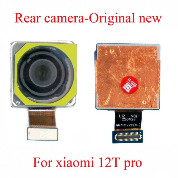 Modules Caméra d'assistance principale arrière d'origine pour Xiaomi 12T Pro Big Back Back View Module Flex Cable flexible avec stabilisation d'image optique