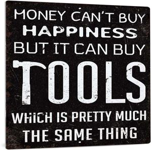 Money Cant Buy Happiness But It Can Buy Tools divertido cartel de hojalata de Metal, decoración de garaje de cueva de hombre, 12x8 pulgadas 7135585