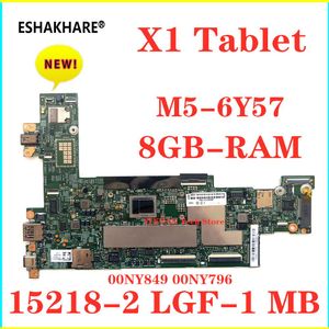 Motherboard 00NY849/00NY796 Moederbord voor Lenovo ThinkPad X1 Tablet 1e/2e Gen moederbord 152182 met M56Y57 8 GB RAM 100% getest werk