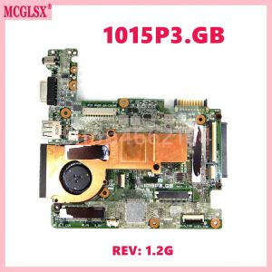 Motherboard 1015p3.GB Rev: 1.2G met ventilator+koellichaam voorstapje voor Asus Eee PC 1015P3.GB Laptop Moedertop Moedertop volledig getest OK
