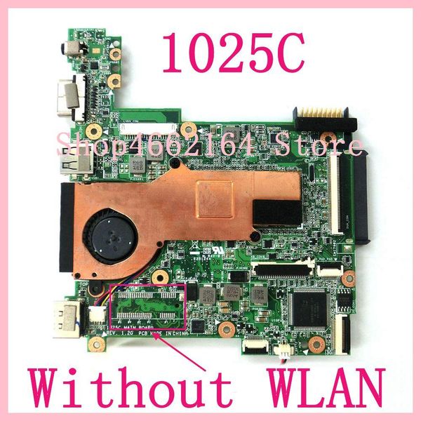 Carte mère 1025c sans Wlan Rev 1.2g Note de carnet Board Main pour ASUS EEE PC 1025C APPORTOP MERTABLE 100% Testé fonctionnant bien livraison gratuite