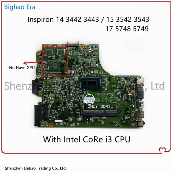 Carte mère 132691 FX3MC pour Dell 14 3442 3443 15 3542 3543 17 5748 5749 Branche mère d'ordinateur