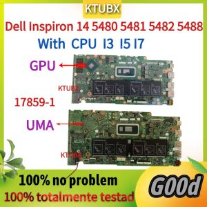 Moederbord 178591. Voor Dell Inspiron 14 5480 5481 5482 5488 Laptop Motherboard, I3 I5 i7 8e generatie CPU GPU 100% getest