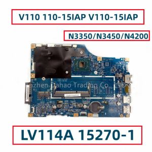 Moederbord 448.08a03.0011 voor Lenovo V110 11015iAP V11015iap Laptop Motherboard LV114A 152701 met N3350 N3450 N4200 CPU DDR3