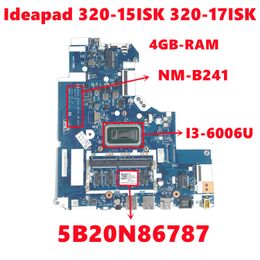 Carte mère 5B20N86787 pour Lenovo IdeaPad 32015isk 32017isk Liptop Motherboard DG421 DG521 DG721 NMB241 avec i36006U 4GBRAM 100% testé à 100%