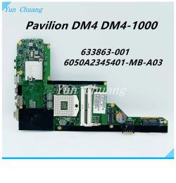 Carte mère 633863001 pour HP Pavilion DM4 DM41000 Branche mère de l'ordinateur portable 6050A2345401MBA03 MAINEL HM55 UMA DDR3