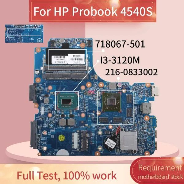 Carte mère 718067501 718067601 pour HP Probook 4540S ordinateur portable Motorard I33120M 122601 48.4SI08.011 SLJ8E 2160833002 NOTAGE MANIEL