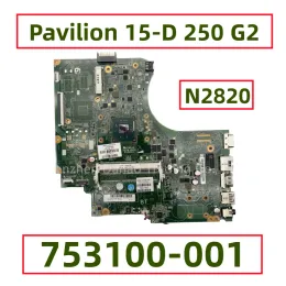 Carte mère 753100001 753100501 753100601 pour HP Pavilion 15d 250 G2 ATTENDE MONDE AVEC CELONON N2820 CPU entièrement testé