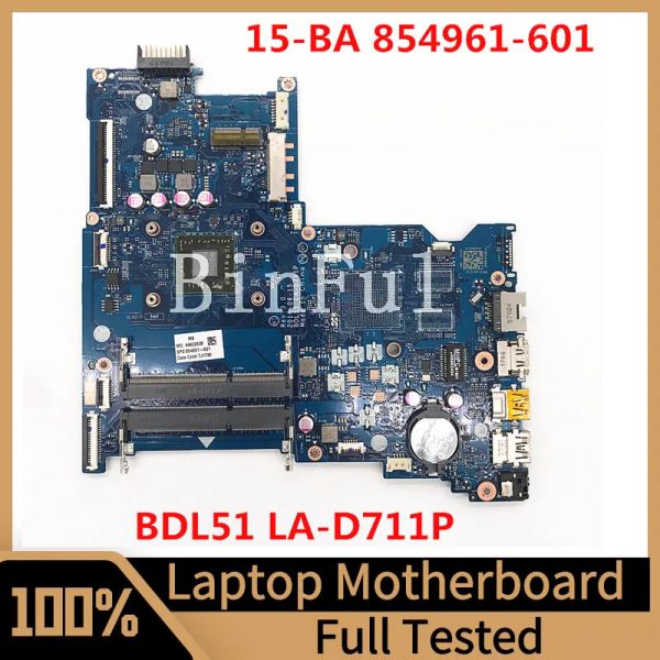 Placa base 854961601 854961501 854961001 para HP 15BA La computadora portátil Motherboard BDL51 LAD711P con A87410 CPU 100% Probado bien funcionando bien