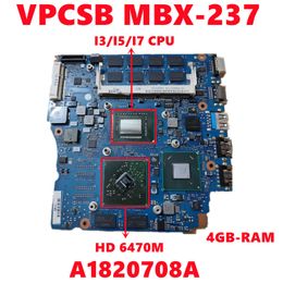Carte mère A1820708A pour SONY VPCSB MBX237 Branche mère d'ordinateur portable avec i3 / i5 / i7 CPU 2160809000 512MB GPU 4GBRAM 13,3 pouces 100% testés