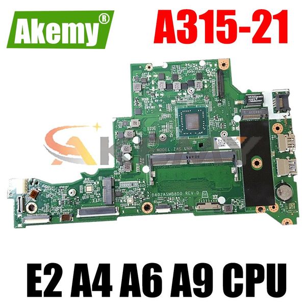 Carte mère A31521 DA0ZASMB8D0 Mère carte pour ACER ASPIRE A31521 PLAFE MONDE MONDE PLAFICATION AVEC E2 A4 A6 A9 AMD CPU 4GB RAM 100% Test