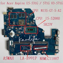 Moederbord A5WAH Lab991p voor Acer Aspire E5571G V3572G V5572G Laptop Motherboard met I55200U GPU GT840M 2G NBMLC11007 Test OK