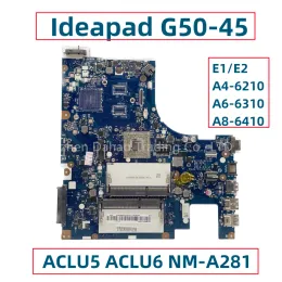 Moederbord ACLU5 ACLU6 NMA281 voor Lenovo IdeaPad G5045 Laptop Moederbord met AMD A46210 A66310 A86410 CPU Volledig getest
