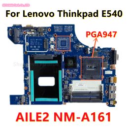 Moederbord AILE2 NMA161 Mainboard voor Lenovo ThinkPad E540 Laptop Moederbord HM86 PGA947 DDR3 FRU: 04x4781 04x4780 100% getest