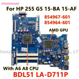 Carte mère BDL51 LAD711P pour HP 255 G5 15BA 15AF 15AY BOURNAL DE L'ordinateur portable avec A67310 A87410 CPU AMD 2GB GPU 854967601 854964601