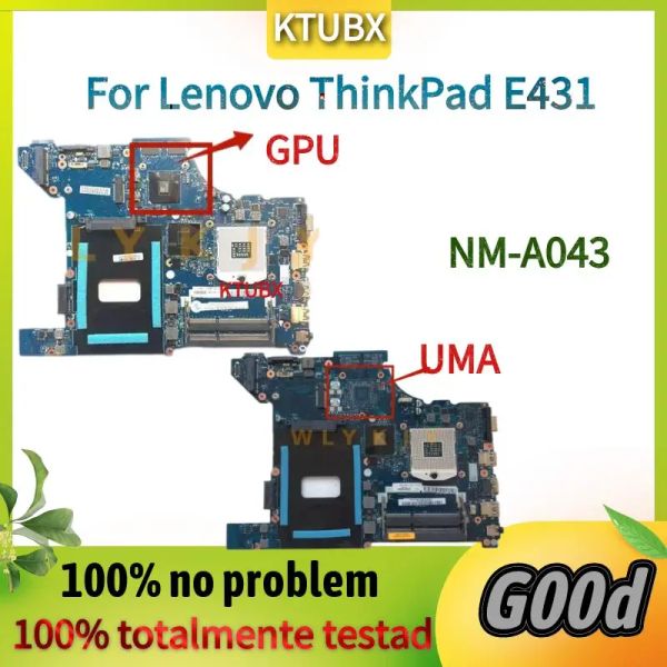Placa base nueva NMA043 placa base. Para Lenovo ThinkPad E431 Motor de la computadora portátil.DDR3 100% de trabajo de prueba