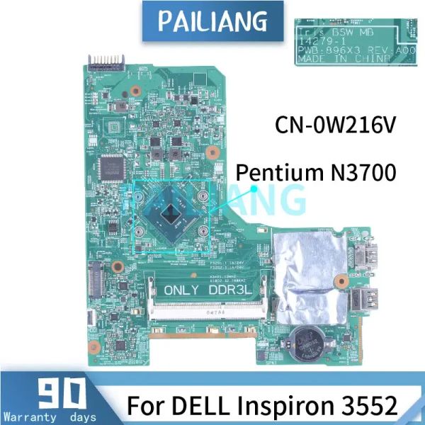 Placa base nuevo Pentium N3700 para Dell Inspiron 3552 3452 Laptop Motherboard CN0W216V 0W216V 142791 SR29E DDR3 PRINTO PARA