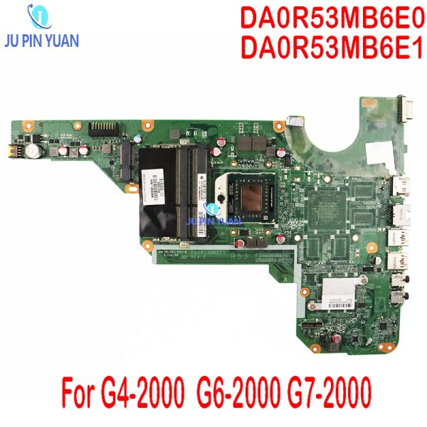 Placa base DA0R53MB6E0 DA0R53MB6E1 Placa base para el pabellón HP G42000 G62000 G7 LAPTOP INTROBAJE 683029501 683029001 AMD DDR3 Probado