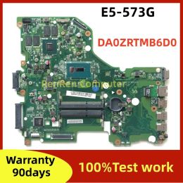 Moederbord da0zrtmb6d0 voor acer aspir e5573 e5573g n15q1 p257 laptop moederbord met i3 i5 i7 cpu gt920m gt940m gpu 100%testwerk ok