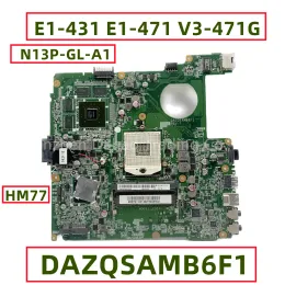 Moederbord dazqsamb6f1 voor acer aspire e1431 e1471 v3471g laptop moederbord n13pgla1 hm77 ddr3 volledig getest