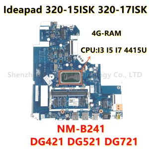 Moederbord DG421 DG521 DG721 NMB241 voor Lenovo IdeaPad 32015isk 32017isk Laptop Motherboard I3 I5 I5 I7 4415U CPU 4GBRAM -toetsenbord 100% OK