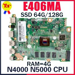 Carte mère E406M Lipte-carte mère pour ASUS E406MA E406 E406MAS L406MA L406M N4000 N5000 RAM4G 64G128GSSD Boîte principale à 100%