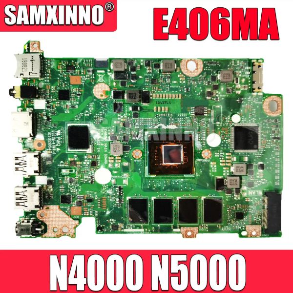 Carte mère E406MA Boîte principale pour ASUS Vivobook 14 E406M L406MA E406MAS OPLAUX MONDE N4000 N5000 4GBRAM SSD32G / 64G BARTE principale