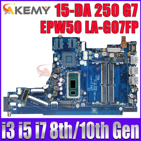 Carte mère EPW50 LAG07FP pour HP Pavilion 15DA 250 G7 Branche mère d'ordinateur portable avec i3 i5 i7 CPU L68946601 L35245001 L92841501 entièrement testé entièrement testé