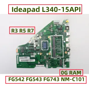 Carte mère FG542 FG543 FG743 NMC101 pour Lenovo IdeaPad L34015API Laptop mère avec A300 R33200 R53500 R73700 CPU DDR4