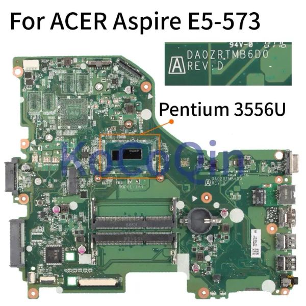 Placa base para Acer Aspire E5573 E5573G Pentium 3556U Noteoke Board DA0ZRTMB6D0 SR1E3 PORTADOR DE LA PAPTOP DDR3