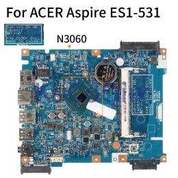 Carte mère pour Acer Aspire ES1531 EX2519 CELERON N3060 NOTAGE MAIN MAIN DOOMNO_BA MM 142851 448.05304.0011