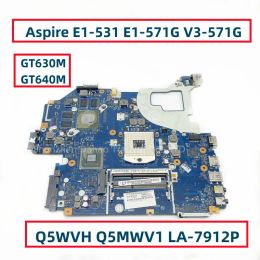 Moederbord voor Acer Aspire V3571G E1571 V3571G Laptop Moederbord Q5WVH LA7912P met GT630M GT640M N13PGLA1 N13PGLA2 met HM77 DDR3