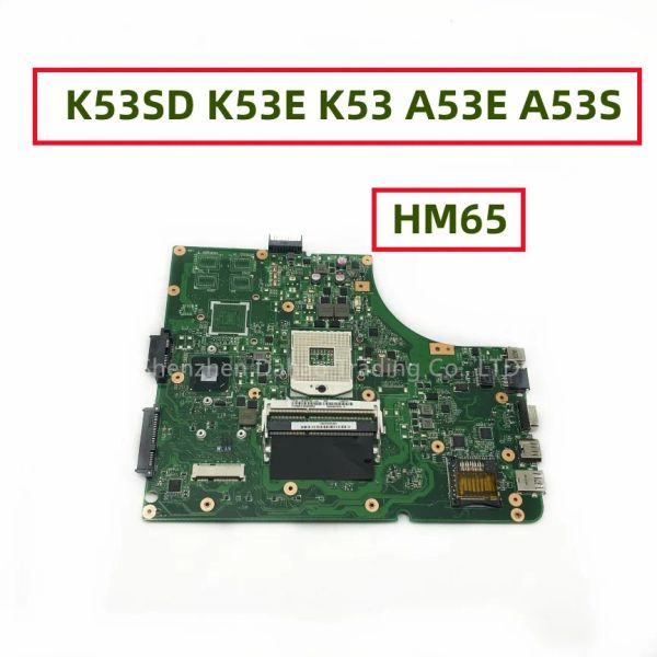 Placa base para Asus K53SD K53E K53 A53E A53S X53S X53E PGA989 PORTADORA DE LAPTOP HM65 100% TOTALMENTE Probado