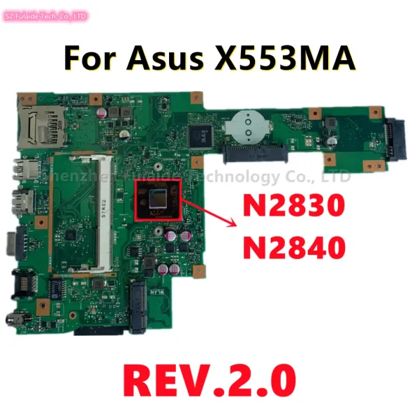 Carte mère pour ASUS X553MA X503M F553MA F553M Motorard pour ordinateur portable Rev2.0 avec N2830 N2940 N3540 CPU DDR3 X553MA Test de panneau principal